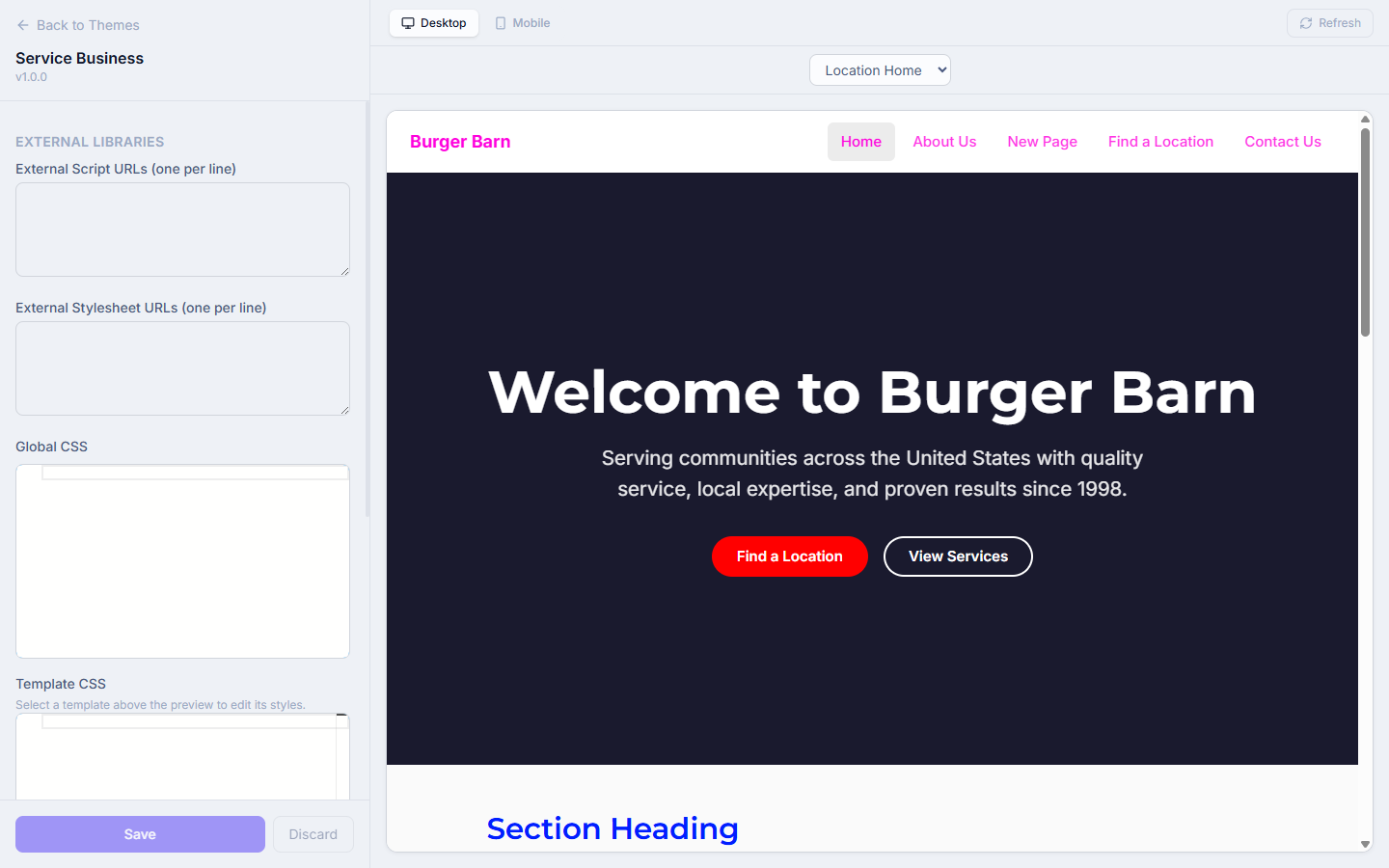 Theme customize panel showing External Libraries, Global CSS, Template CSS, and Custom JavaScript fields alongside a live preview of the location home page